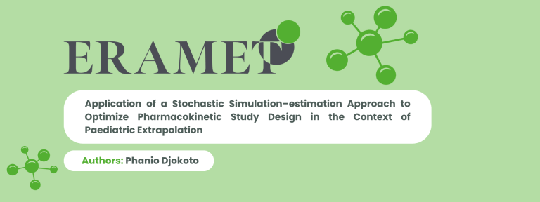 Read more about the article New ERAMET Publication: Application of a Stochastic Simulation–estimation Approach to Optimize Pharmacokinetic Study Design in the Context of Paediatric Extrapolation